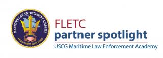United States Coast Guard Maritime Law Enforcement Academy United States Coast Guard Maritime Law Enforcement Academy